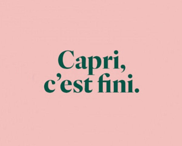 Capri is over…